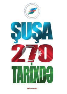 Şuşa 270 tarixdə